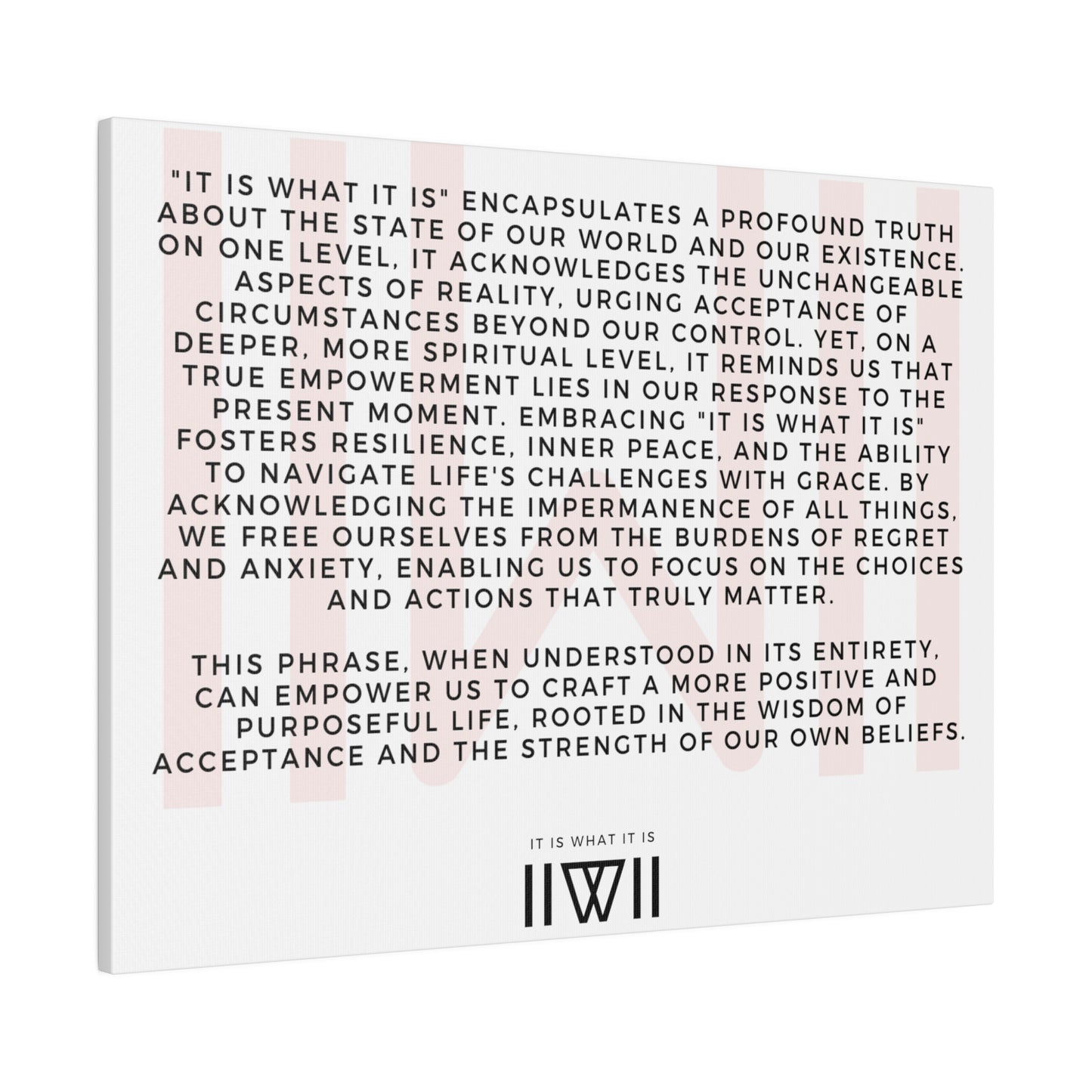 Canvas Art - IIWII statement and meaning - Matte Canvas, Stretched, 0.75"