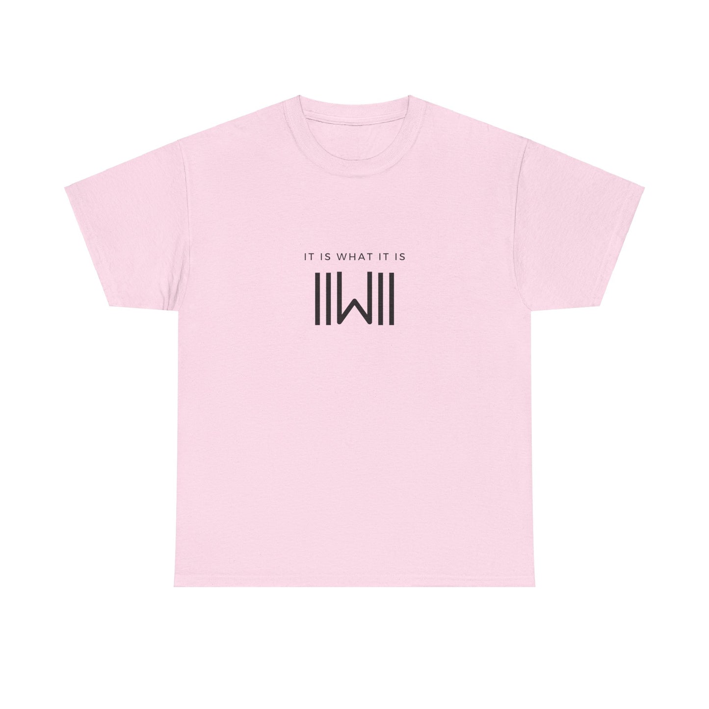 T-Shirt - IIWII "It Is What It Is" logo - Unisex Heavy Cotton Tee Shirt