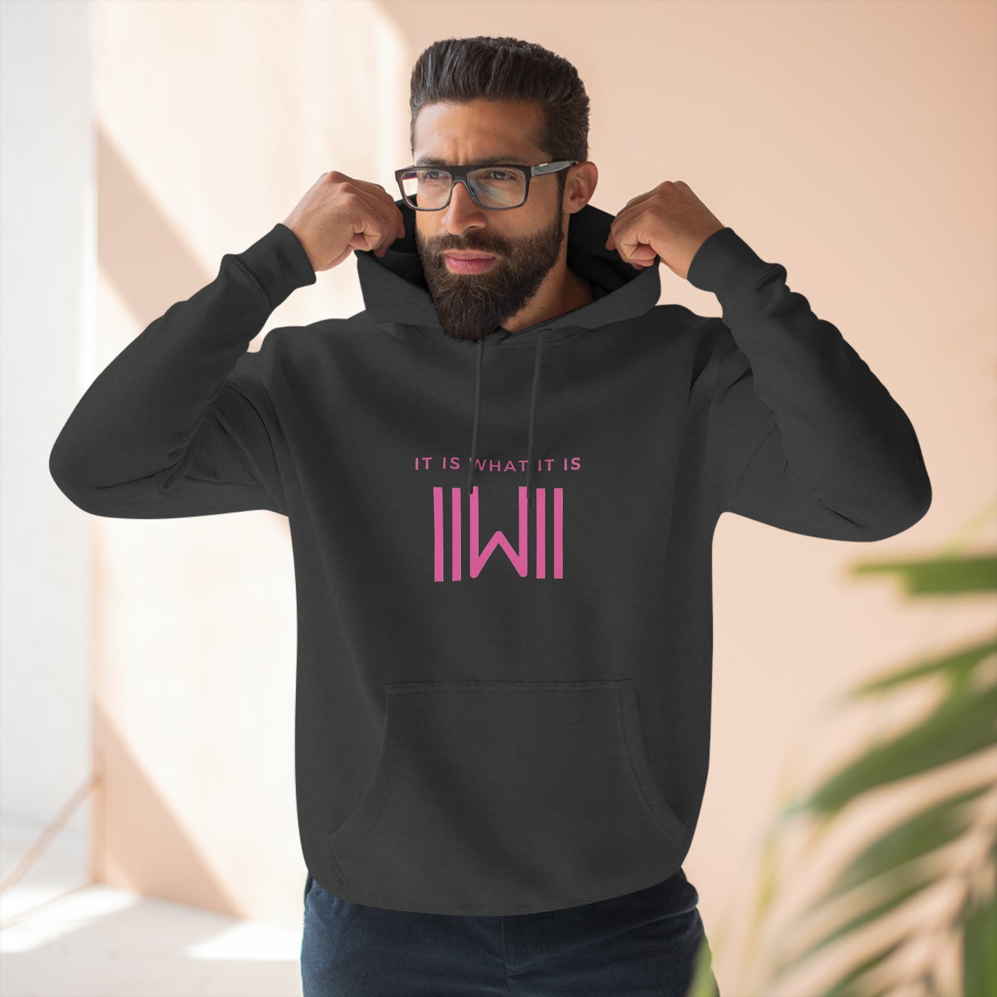 Comfy Hoody IIWII - It Is What It Is - Unisex Premium Pullover Hoodie