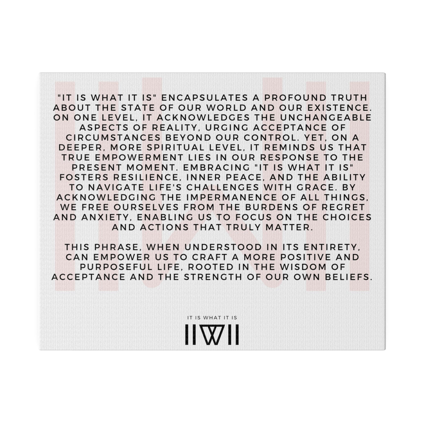 Canvas Art - IIWII statement and meaning - Matte Canvas, Stretched, 0.75"