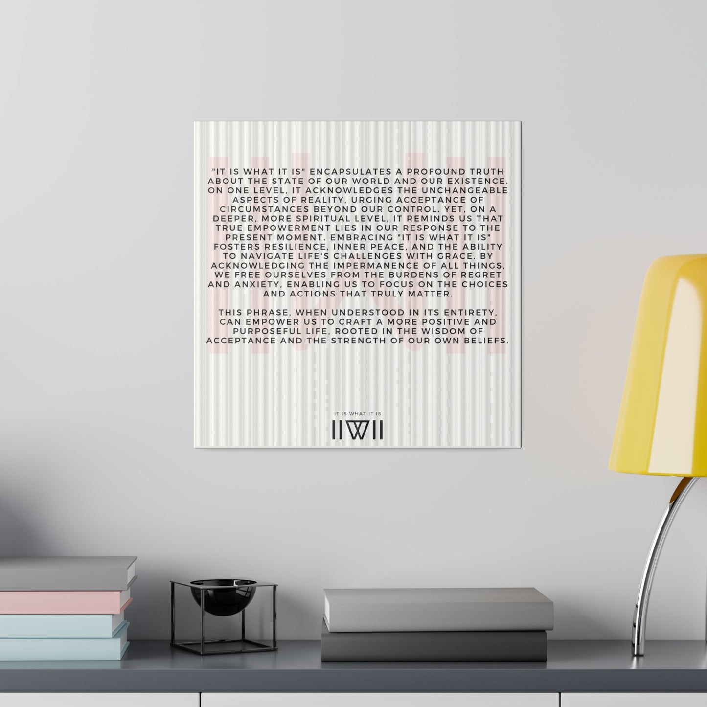 Canvas Art - IIWII statement and meaning - Matte Canvas, Stretched, 0.75"