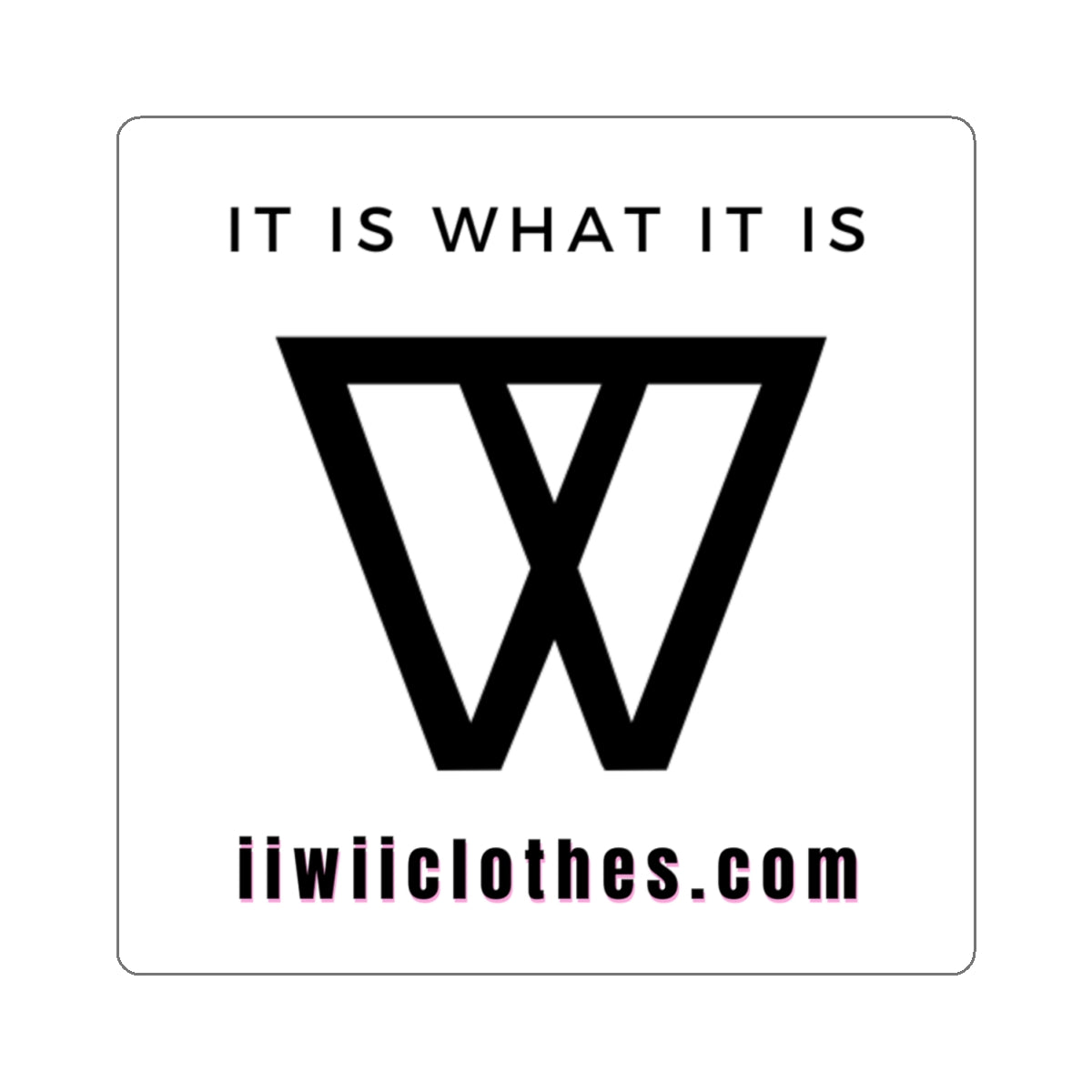 IIWII *graphic logo* Kiss-Cut Stickers