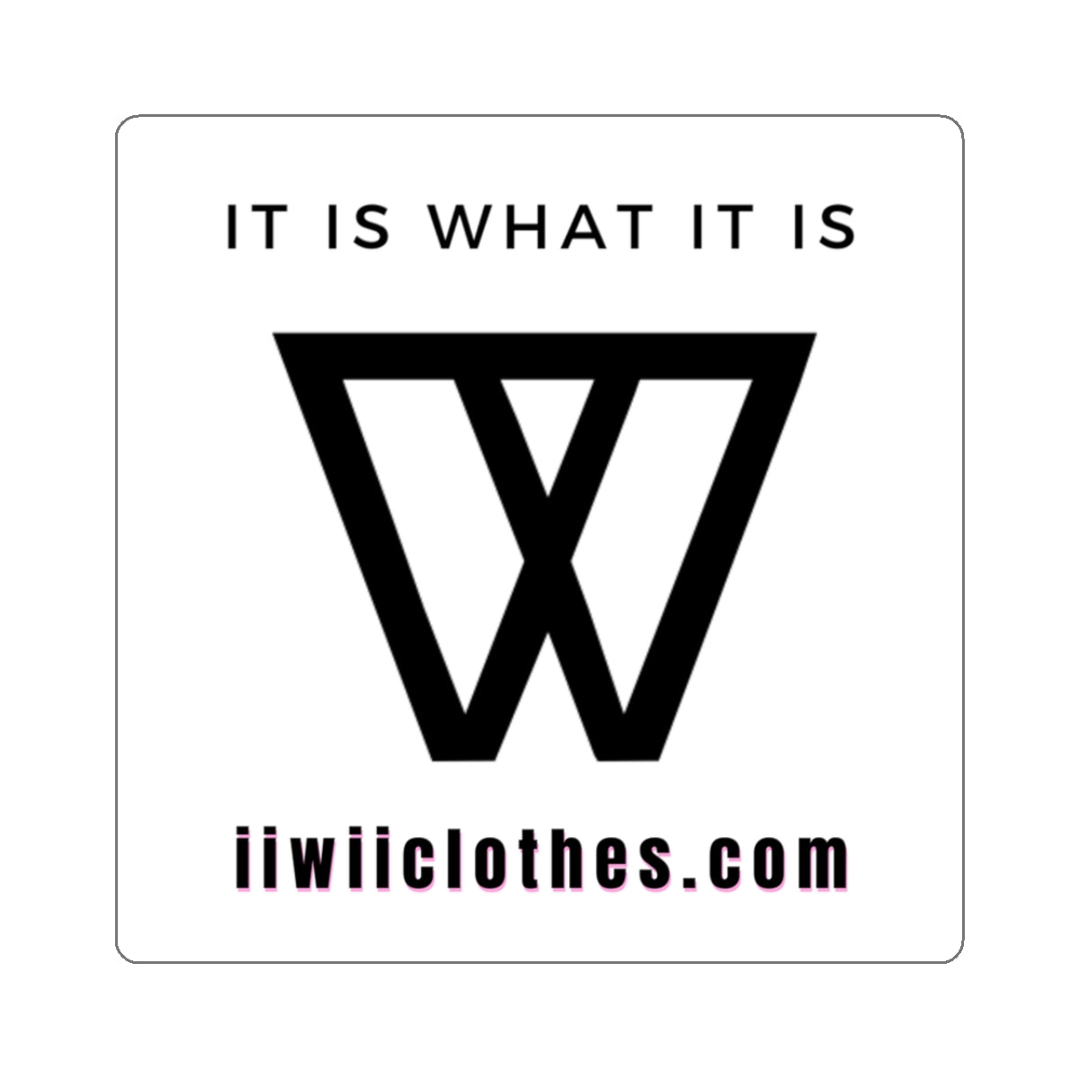 IIWII *graphic logo* Kiss-Cut Stickers