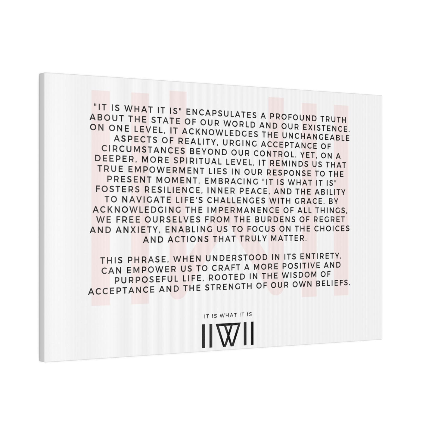 Canvas Art - IIWII statement and meaning - Matte Canvas, Stretched, 0.75"