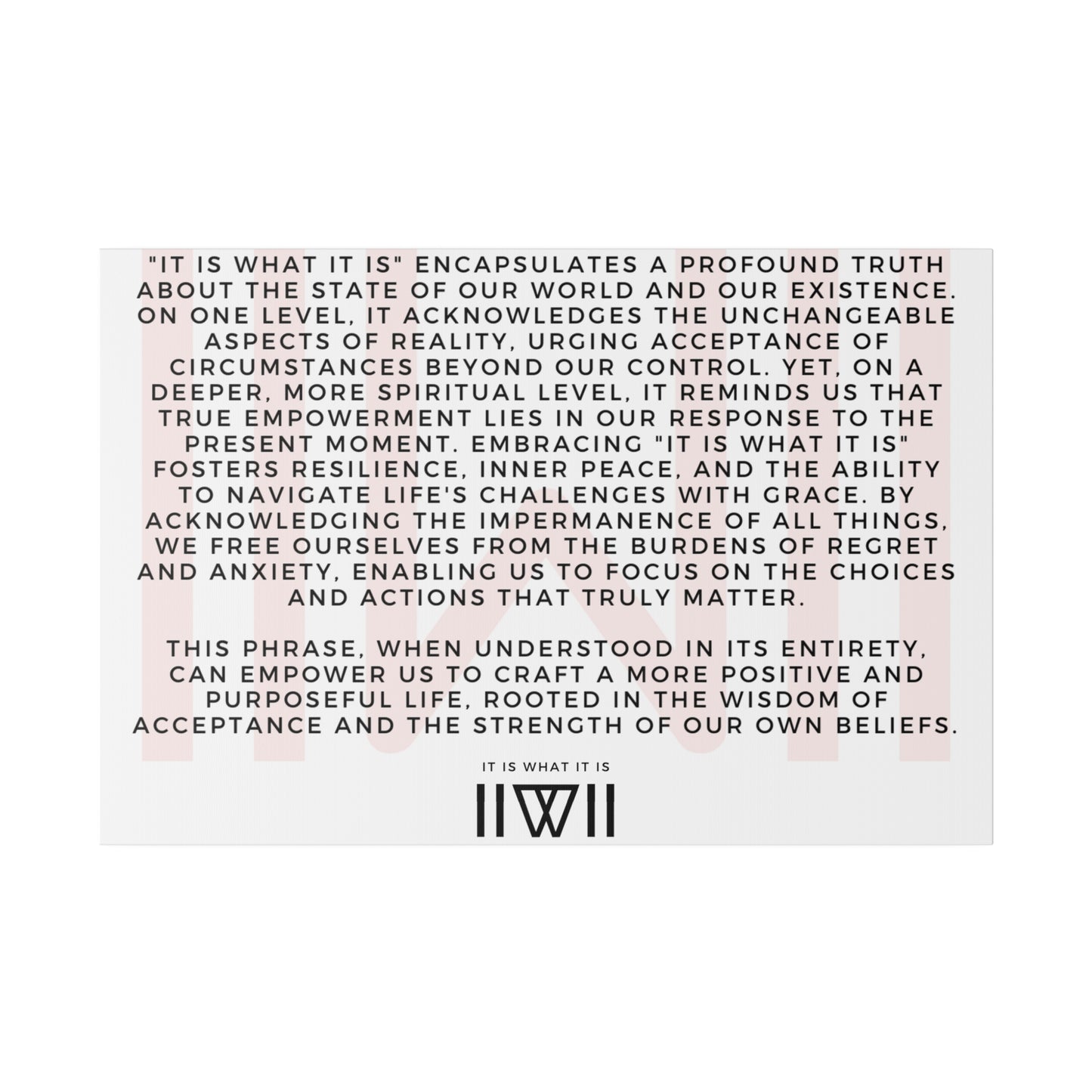 Canvas Art - IIWII statement and meaning - Matte Canvas, Stretched, 0.75"
