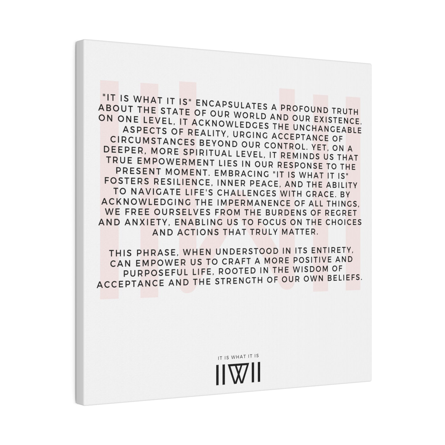Canvas Art - IIWII statement and meaning - Matte Canvas, Stretched, 0.75"
