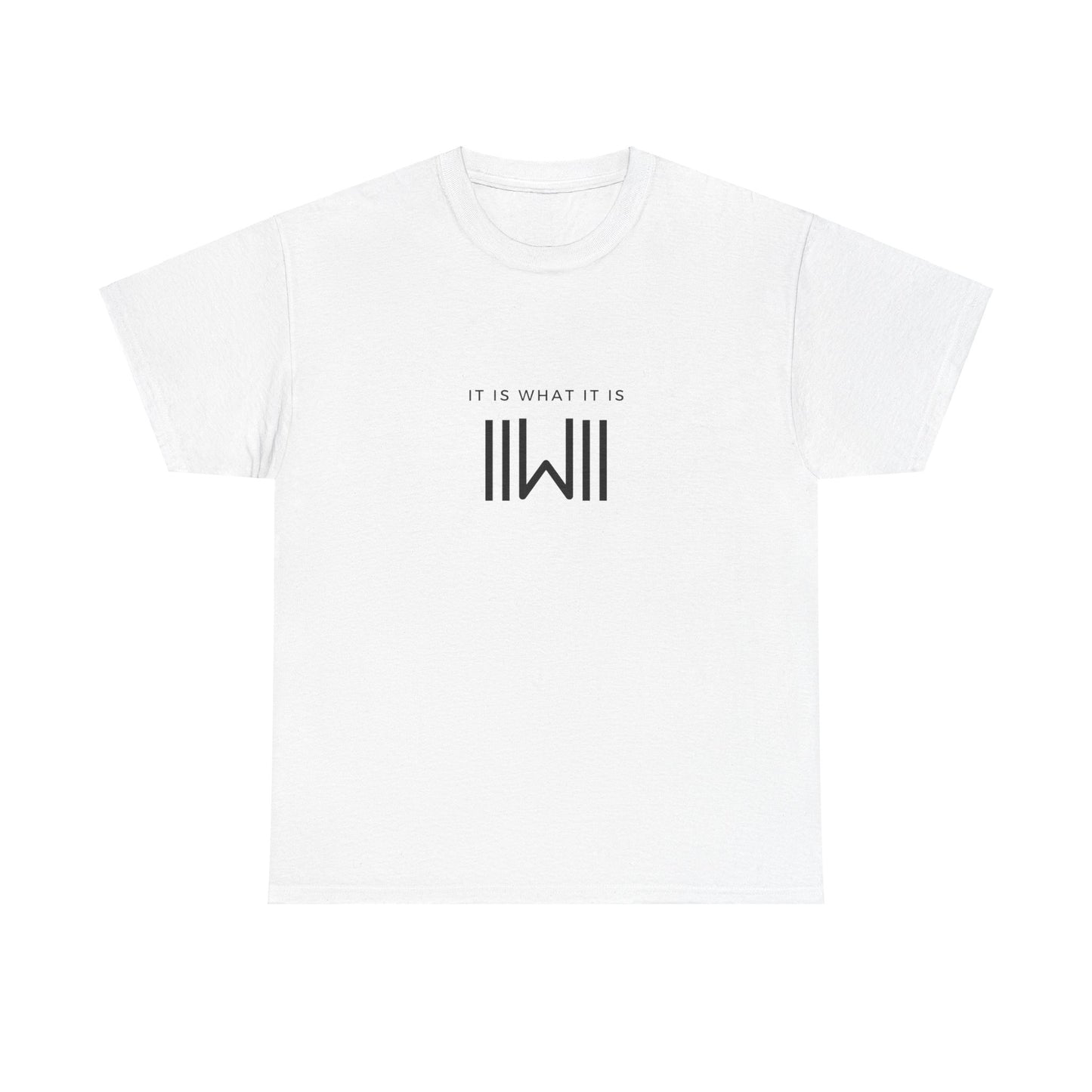 T-Shirt - IIWII "It Is What It Is" logo - Unisex Heavy Cotton Tee Shirt