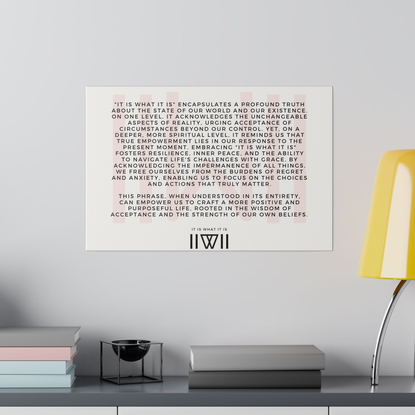 Canvas Art - IIWII statement and meaning - Matte Canvas, Stretched, 0.75"