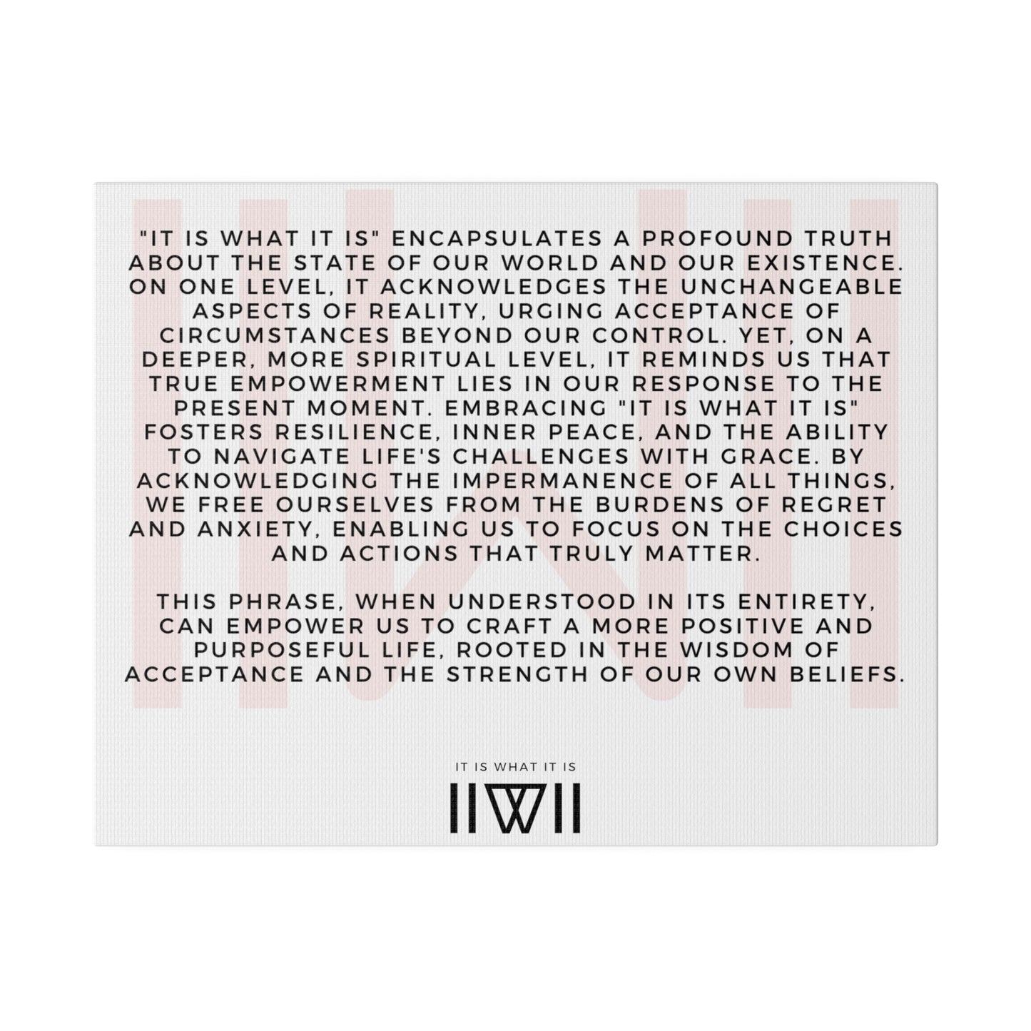 Canvas Art - IIWII statement and meaning - Matte Canvas, Stretched, 0.75"