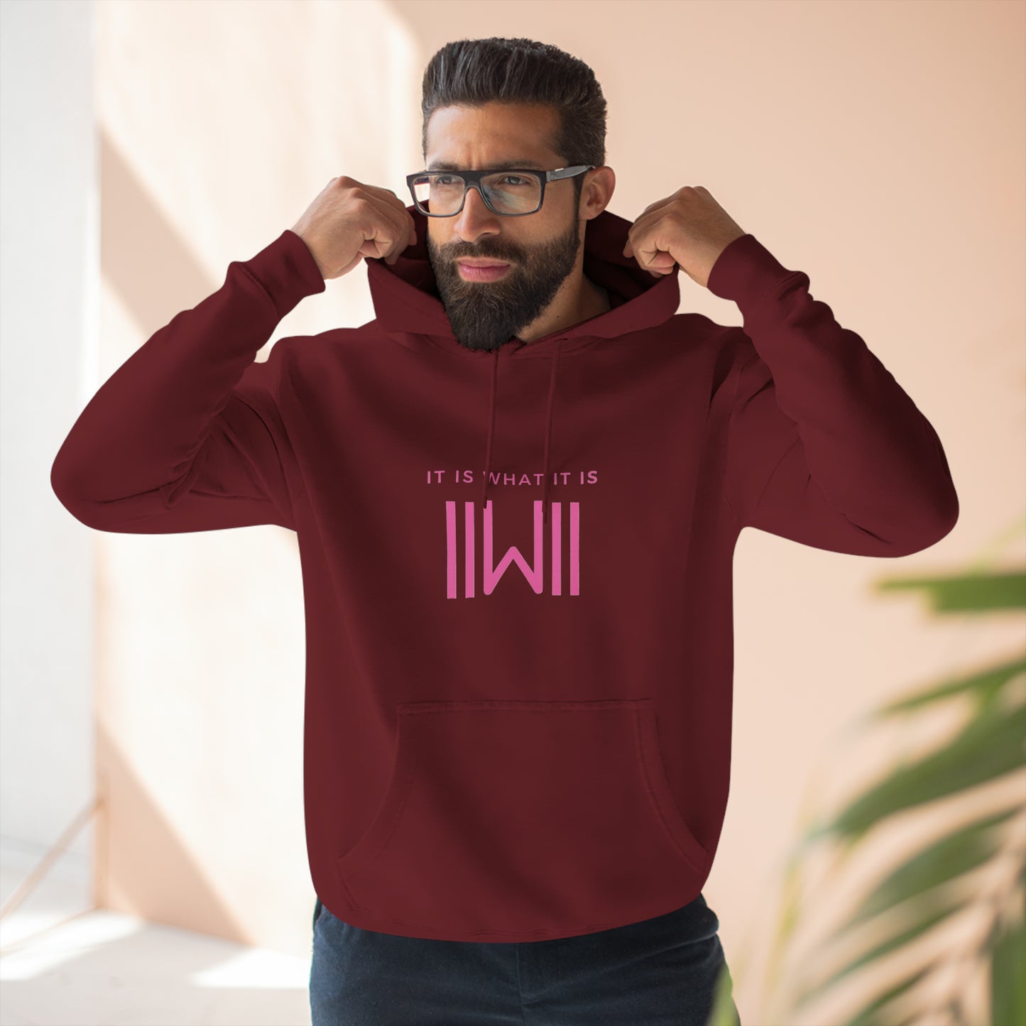 Comfy Hoody IIWII - It Is What It Is - Unisex Premium Pullover Hoodie