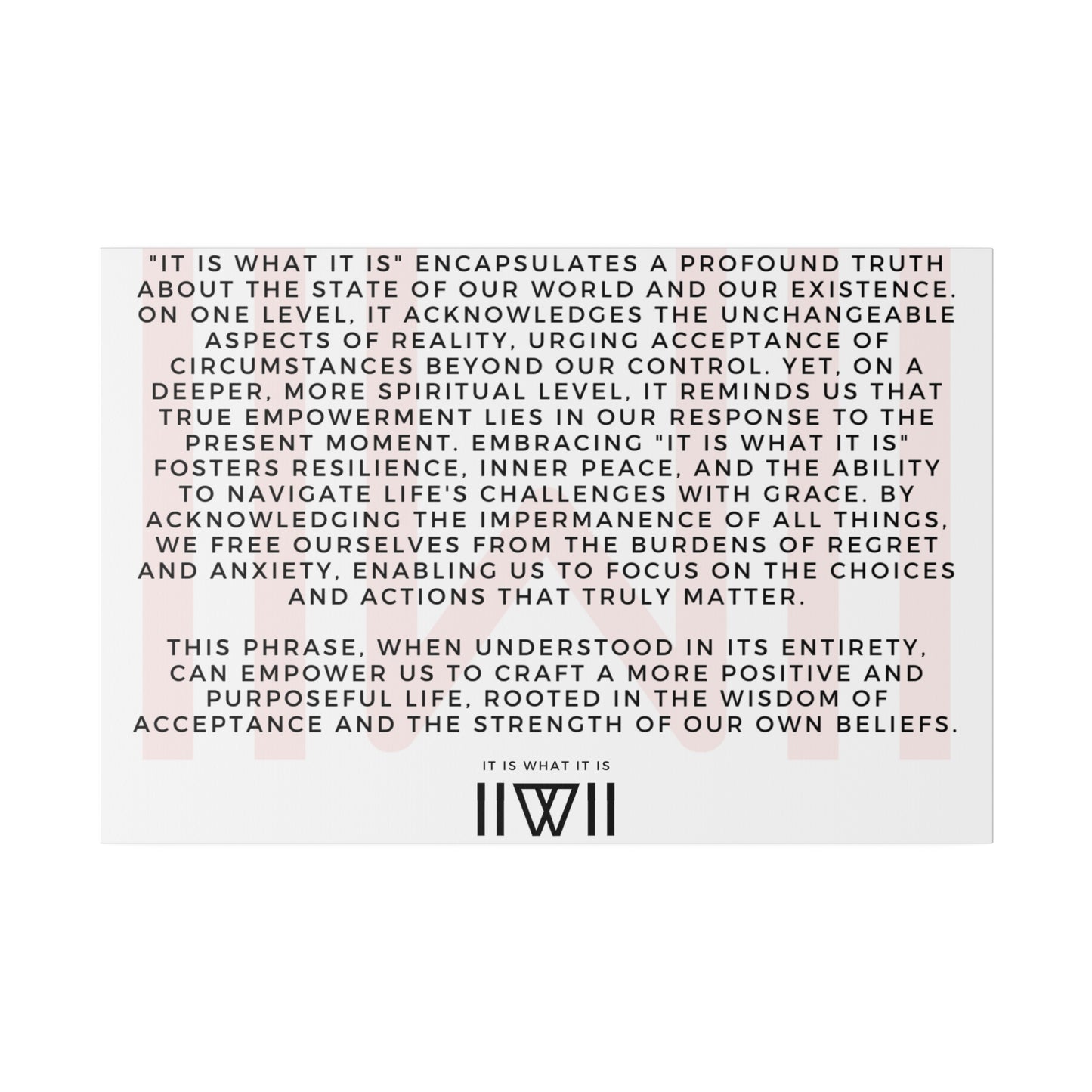 Canvas Art - IIWII statement and meaning - Matte Canvas, Stretched, 0.75"