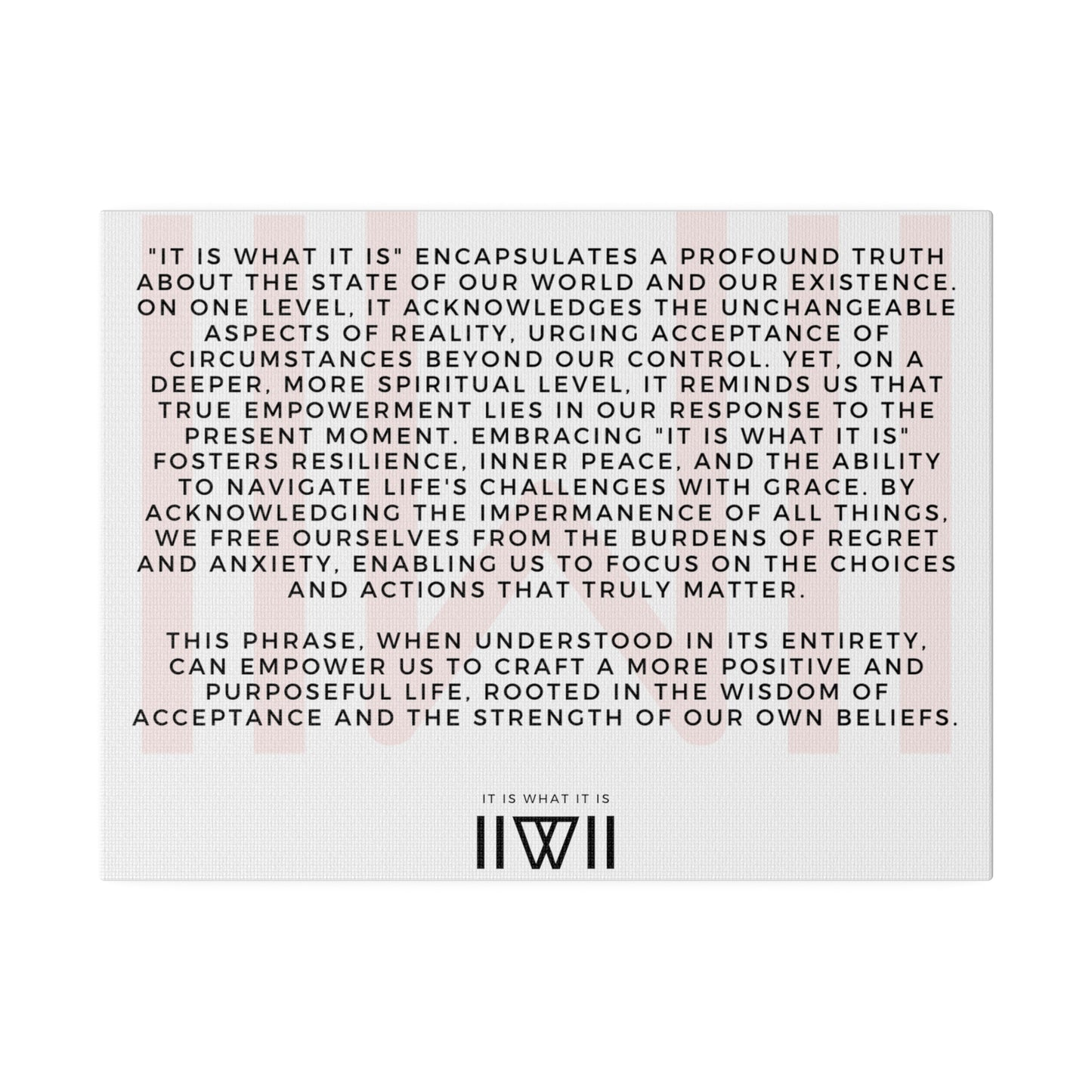 Canvas Art - IIWII statement and meaning - Matte Canvas, Stretched, 0.75"
