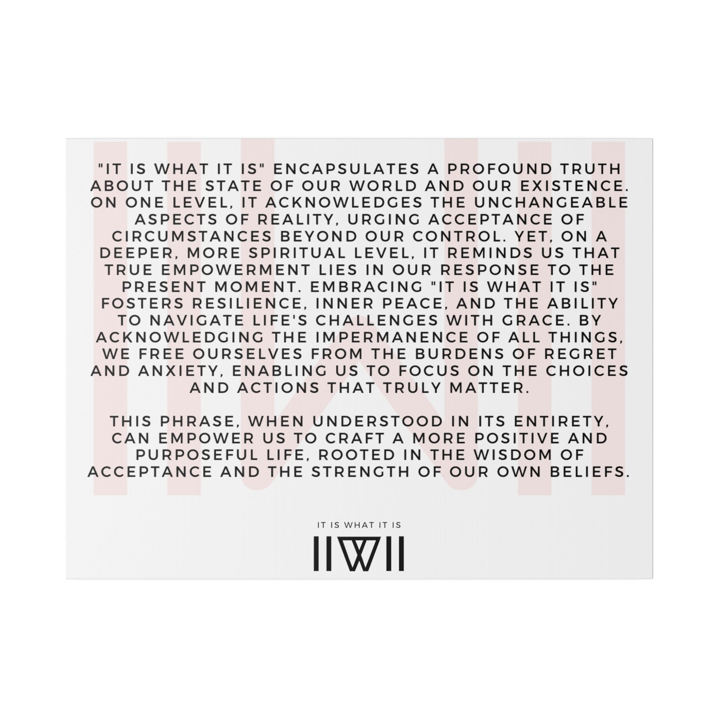 Canvas Art - IIWII statement and meaning - Matte Canvas, Stretched, 0.75"