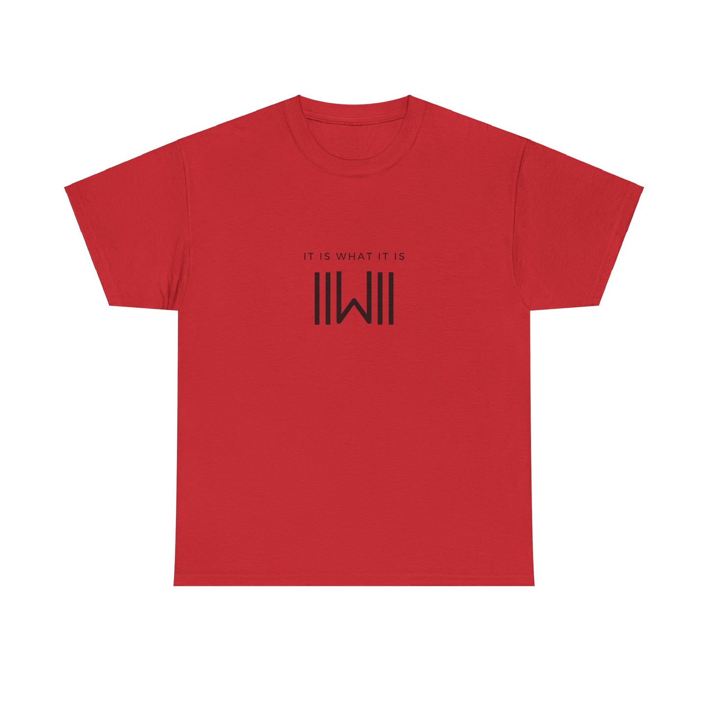 T-Shirt - IIWII "It Is What It Is" logo - Unisex Heavy Cotton Tee Shirt