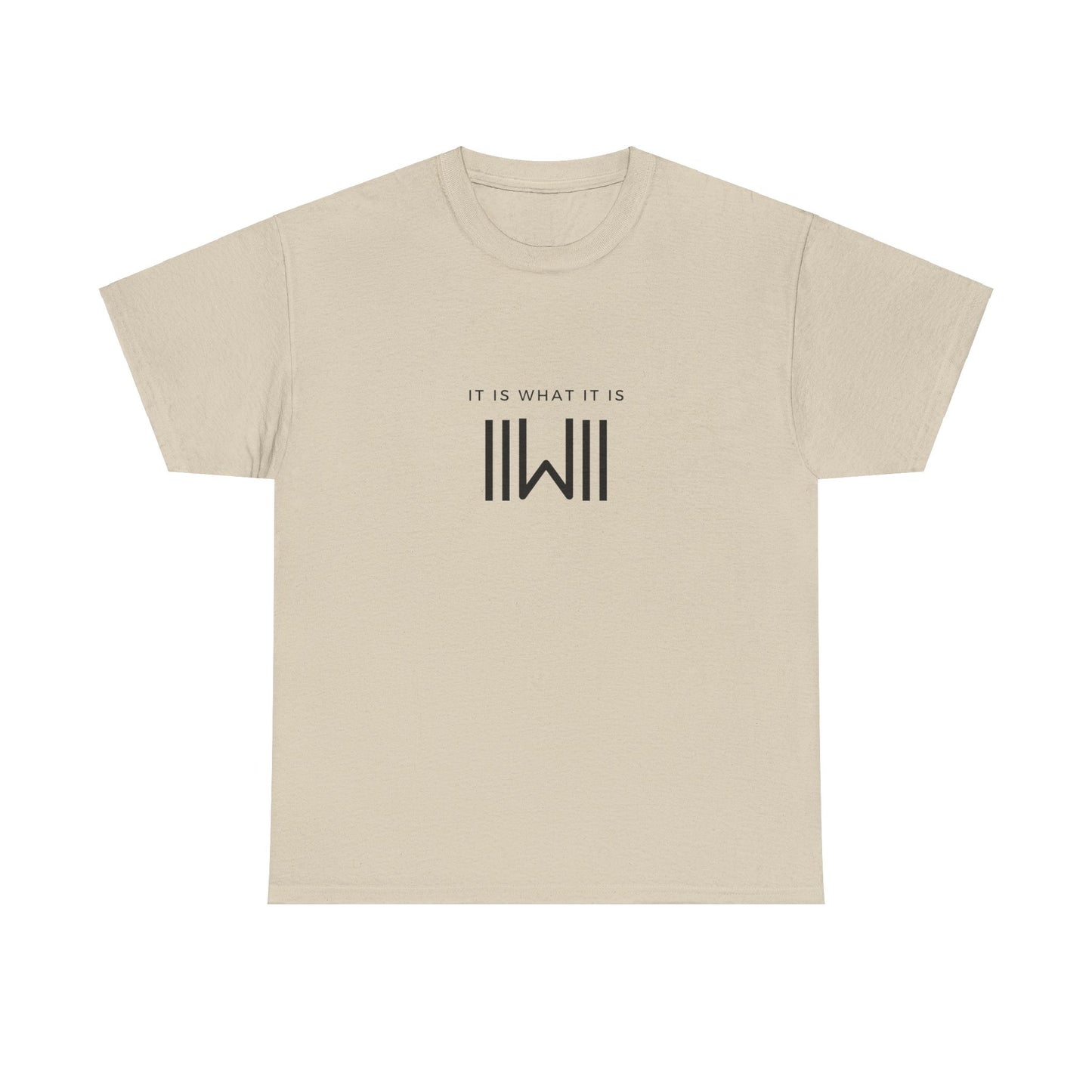 T-Shirt - IIWII "It Is What It Is" logo - Unisex Heavy Cotton Tee Shirt