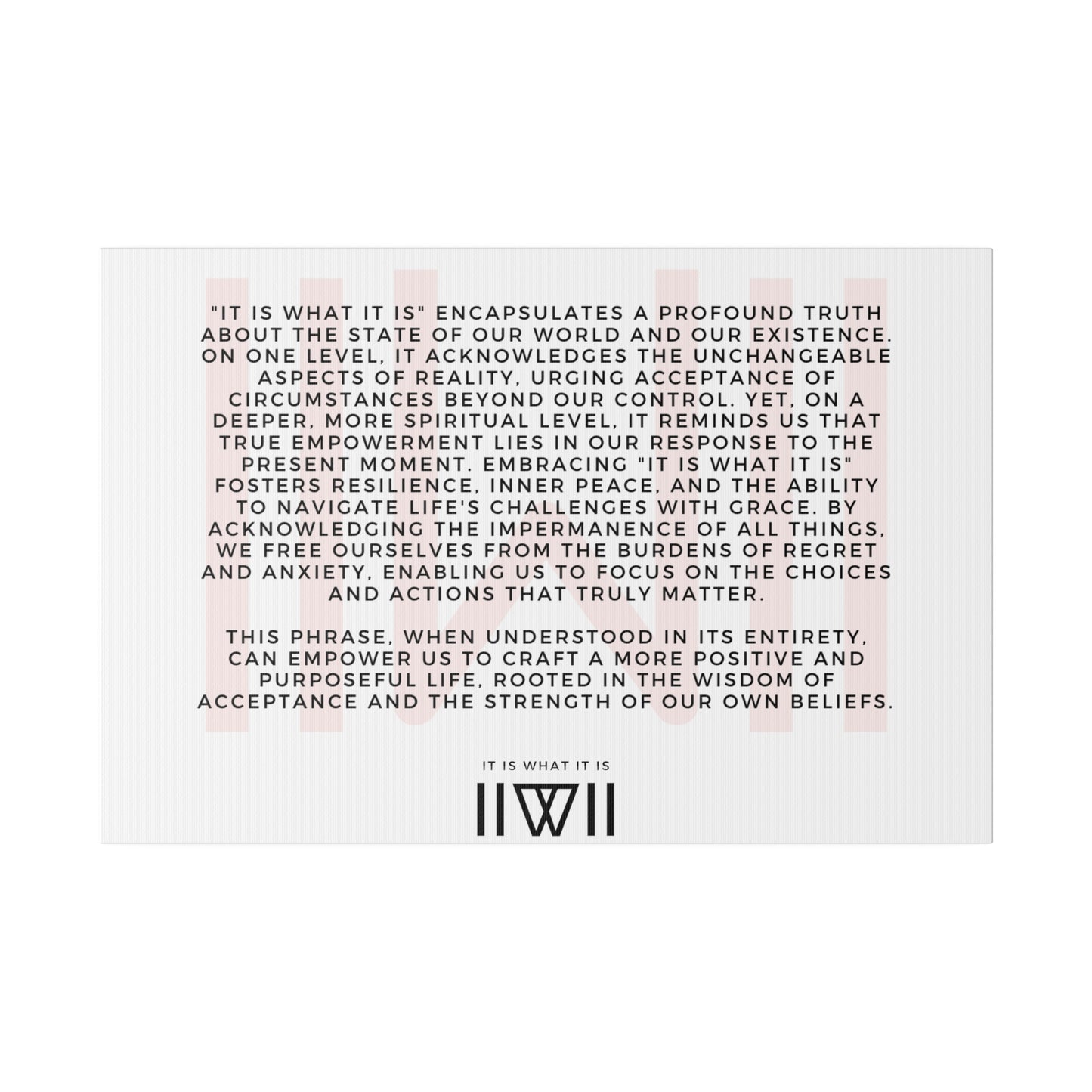 Canvas Art - IIWII statement and meaning - Matte Canvas, Stretched, 0.75"