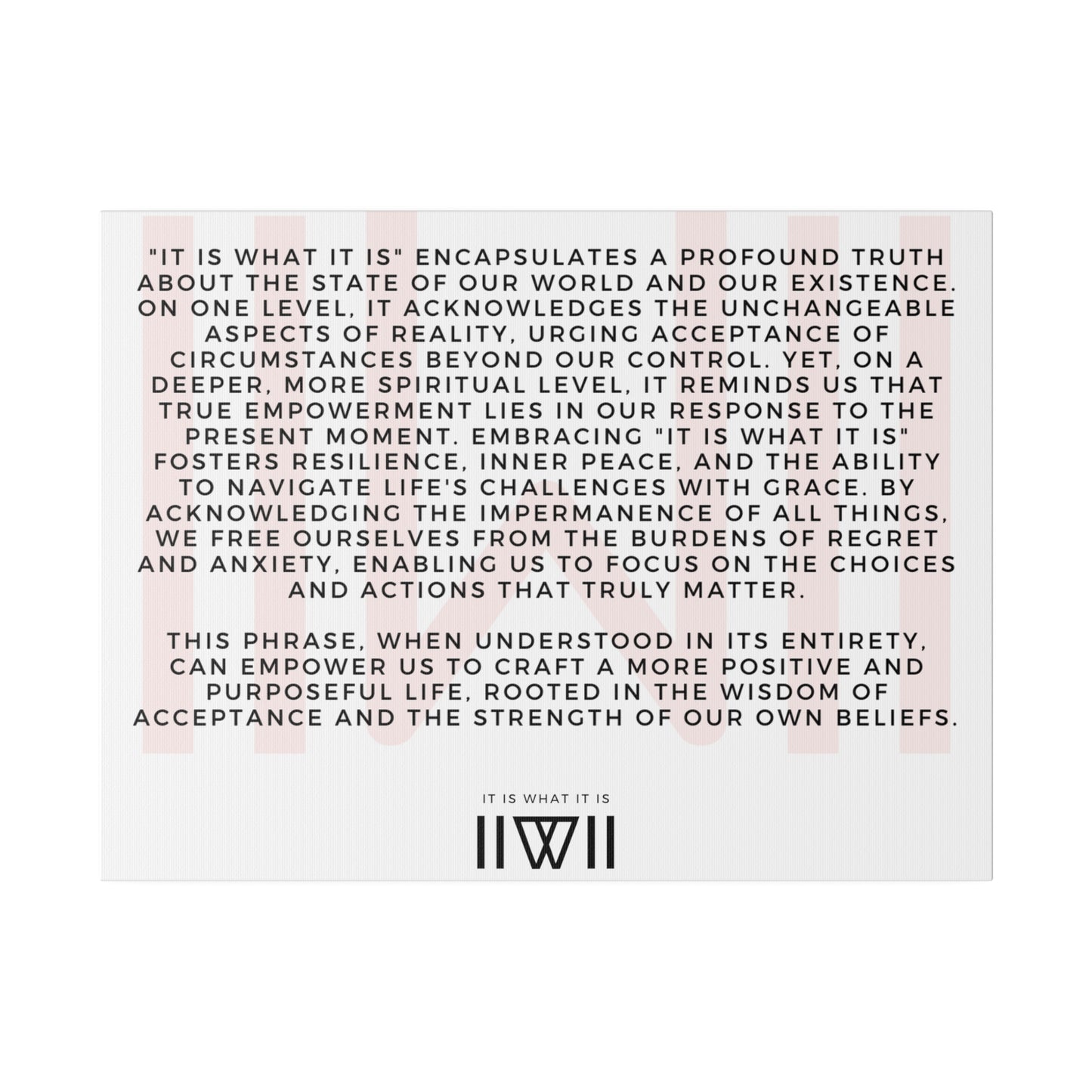 Canvas Art - IIWII statement and meaning - Matte Canvas, Stretched, 0.75"