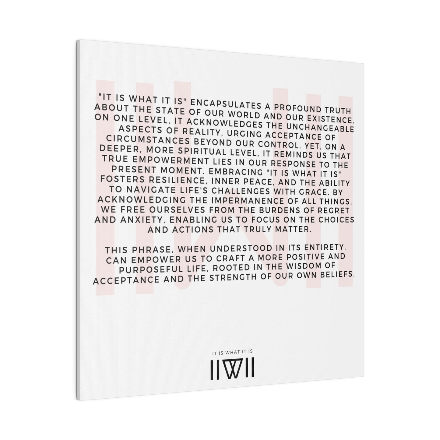 Canvas Art - IIWII statement and meaning - Matte Canvas, Stretched, 0.75"