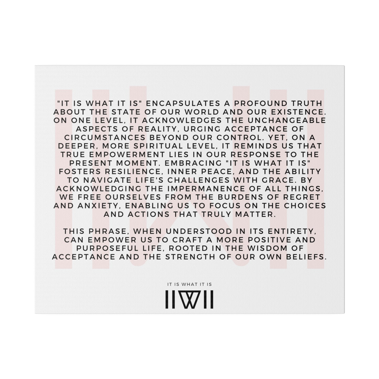 Canvas Art - IIWII statement and meaning - Matte Canvas, Stretched, 0.75"