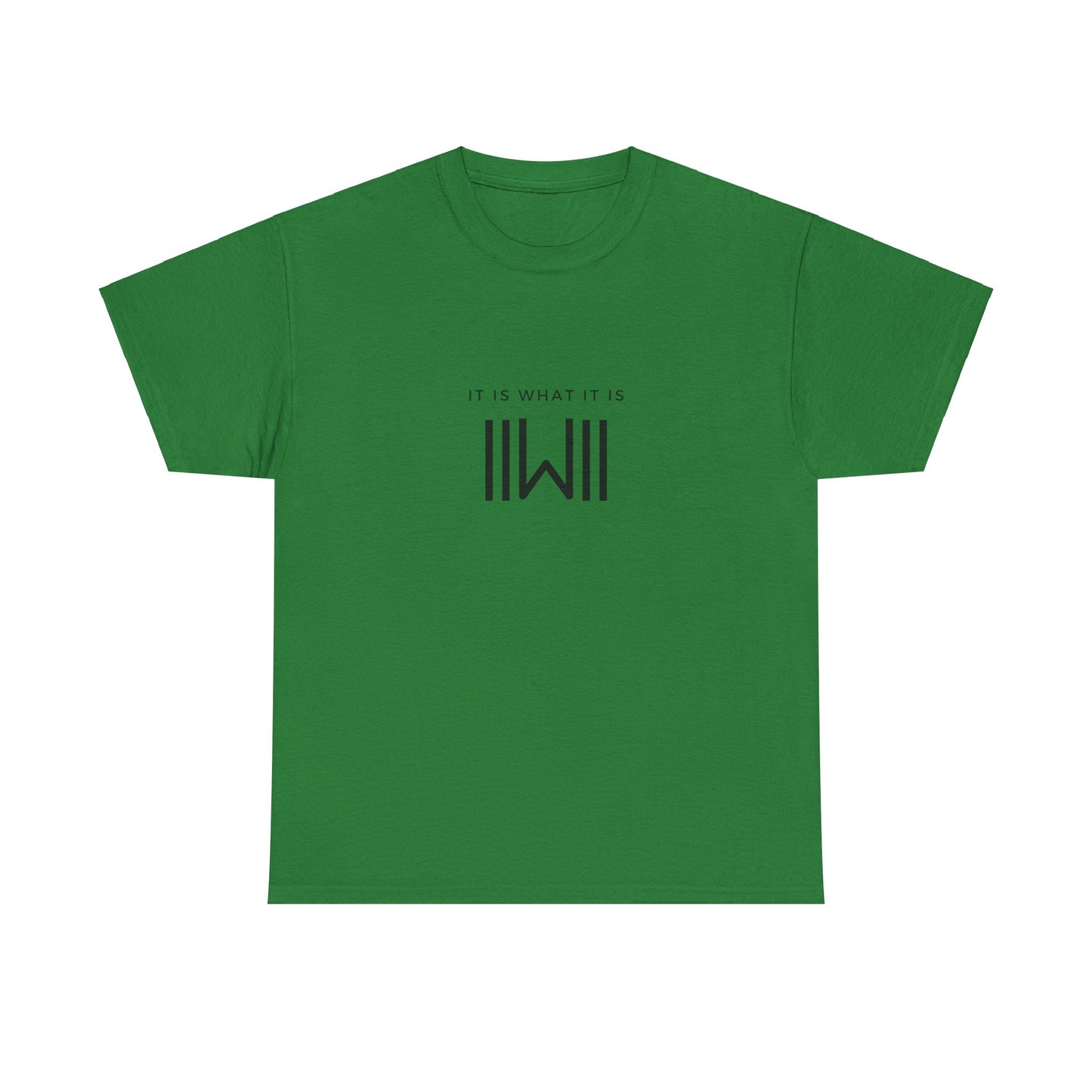 T-Shirt - IIWII "It Is What It Is" logo - Unisex Heavy Cotton Tee Shirt