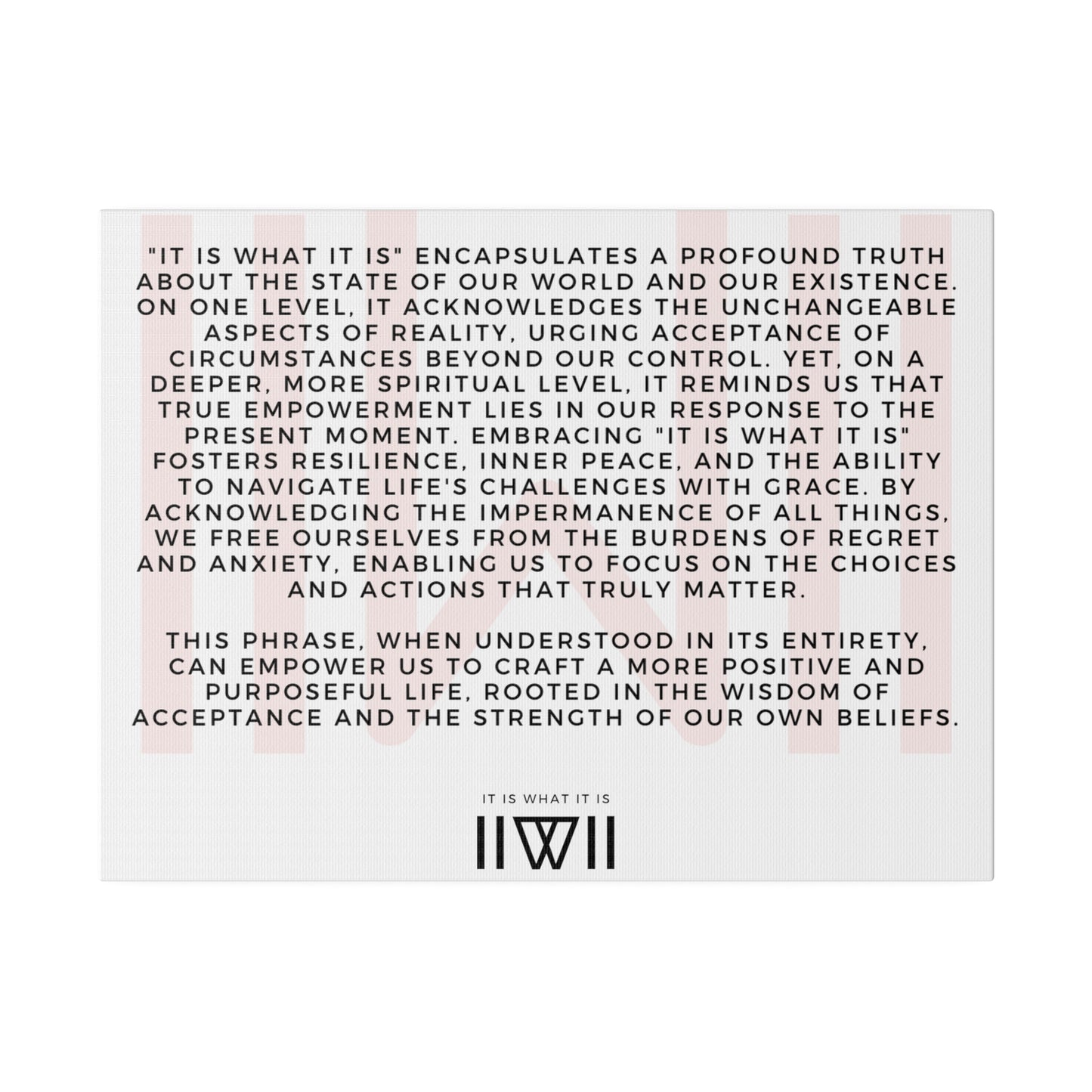 Canvas Art - IIWII statement and meaning - Matte Canvas, Stretched, 0.75"