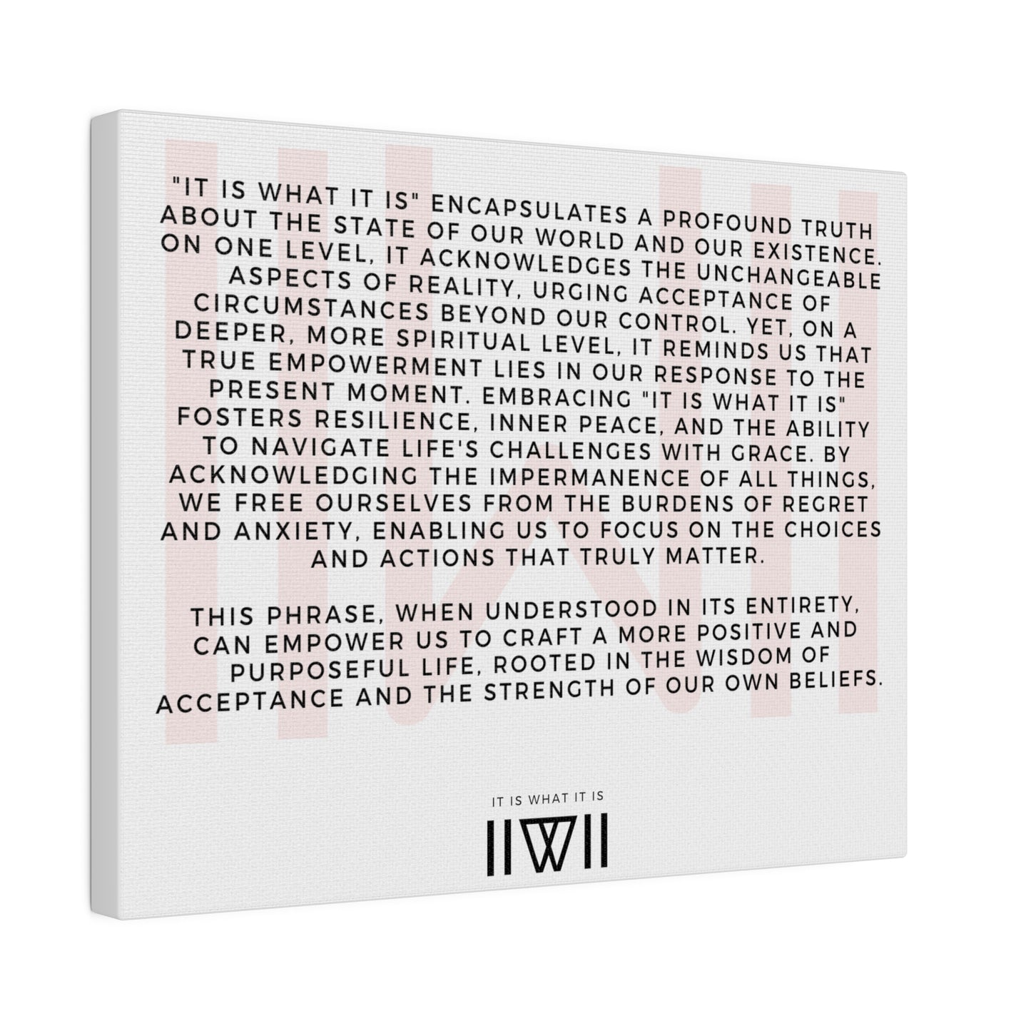 Canvas Art - IIWII statement and meaning - Matte Canvas, Stretched, 0.75"