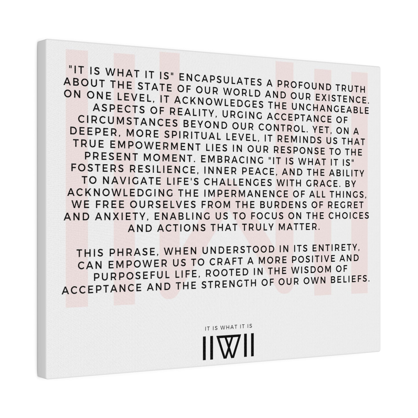 Canvas Art - IIWII statement and meaning - Matte Canvas, Stretched, 0.75"