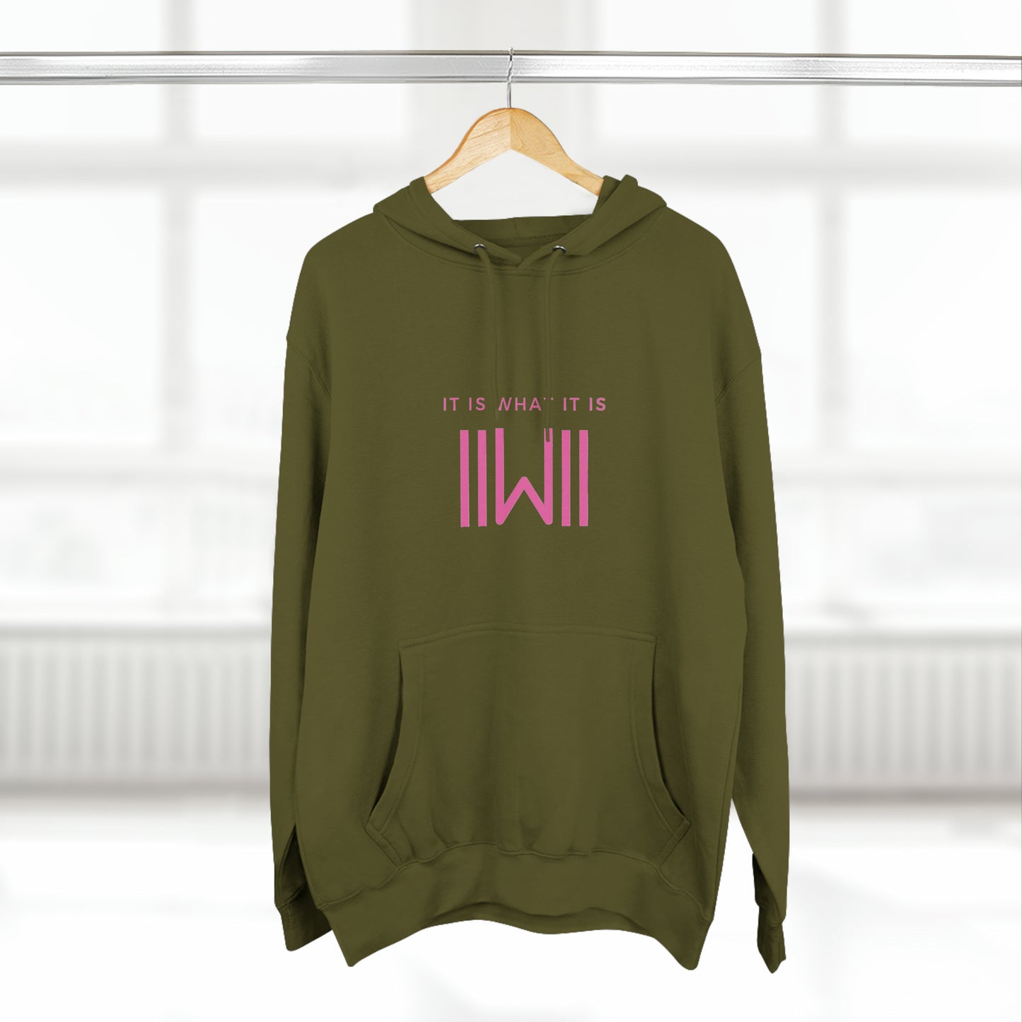 Comfy Hoody IIWII - It Is What It Is - Unisex Premium Pullover Hoodie