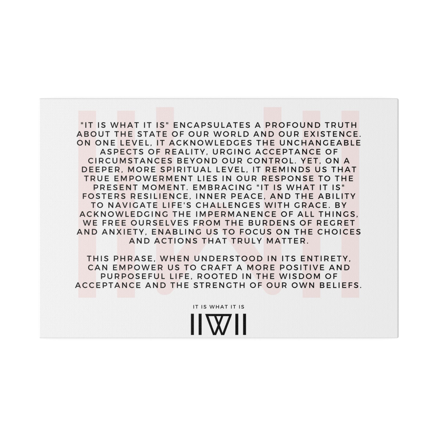 Canvas Art - IIWII statement and meaning - Matte Canvas, Stretched, 0.75"