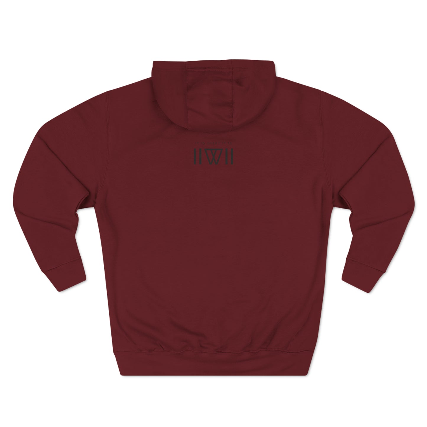 Comfy Hoody IIWII - It Is What It Is - Unisex Premium Pullover Hoodie