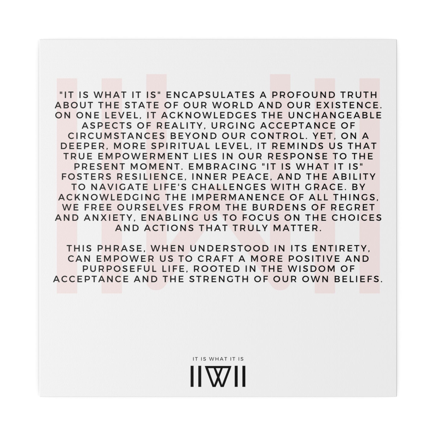 Canvas Art - IIWII statement and meaning - Matte Canvas, Stretched, 0.75"