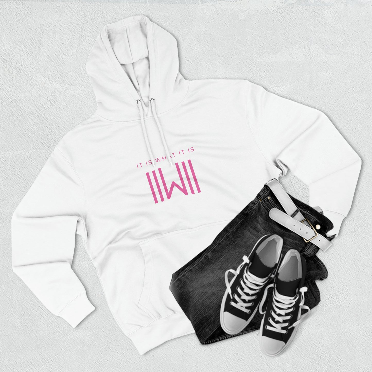 Comfy Hoody IIWII - It Is What It Is - Unisex Premium Pullover Hoodie